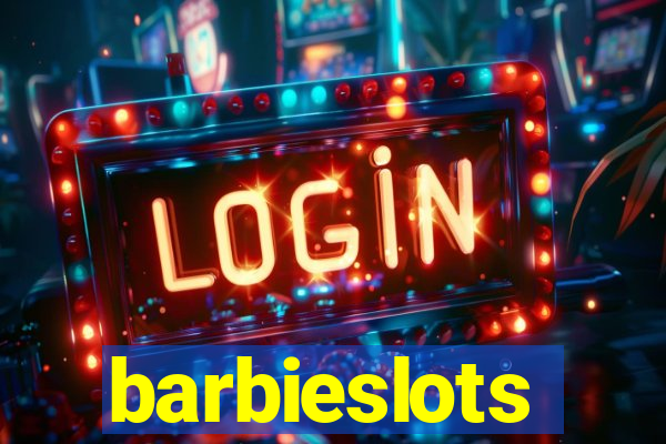 barbieslots