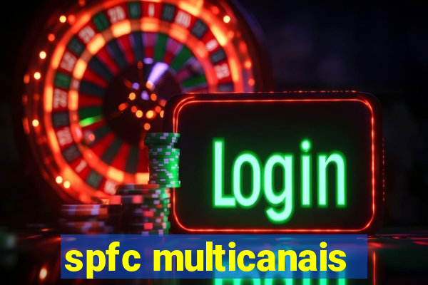 spfc multicanais