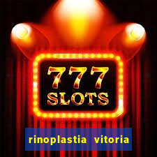 rinoplastia vitoria da conquista