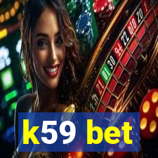 k59 bet