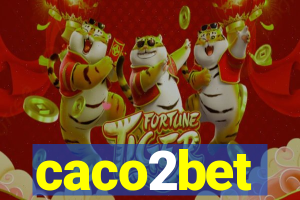 caco2bet