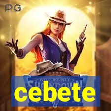 cebete