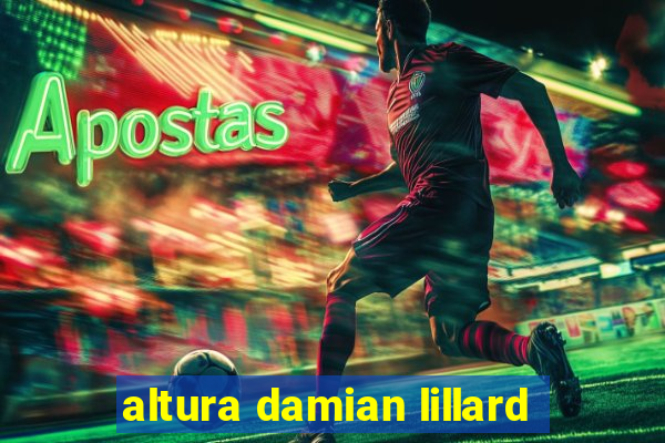 altura damian lillard