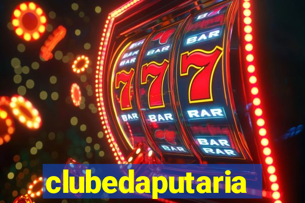 clubedaputaria