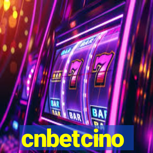 cnbetcino