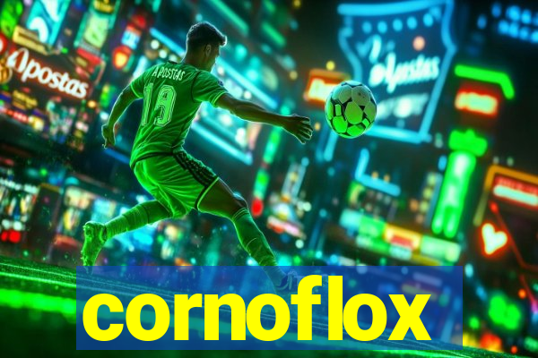 cornoflox