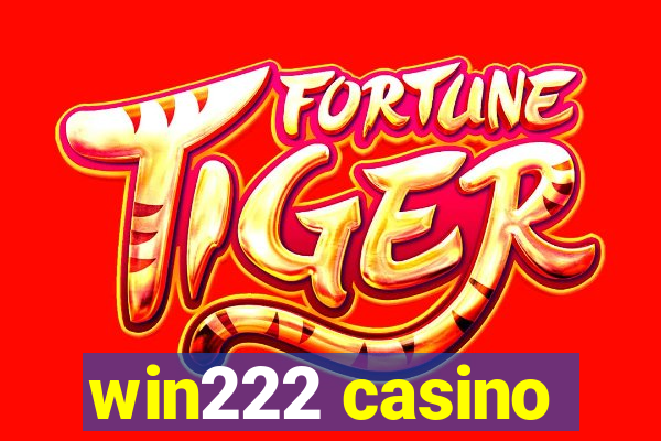 win222 casino