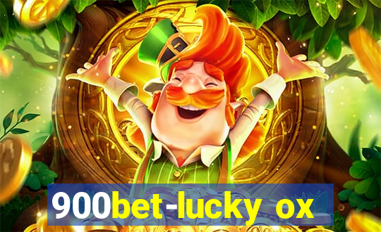 900bet-lucky ox