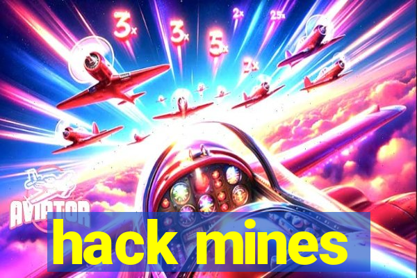 hack mines