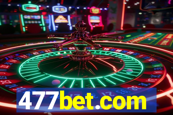 477bet.com