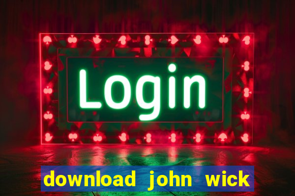 download john wick de volta ao jogo