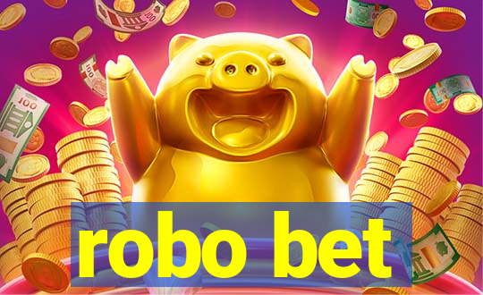 robo bet