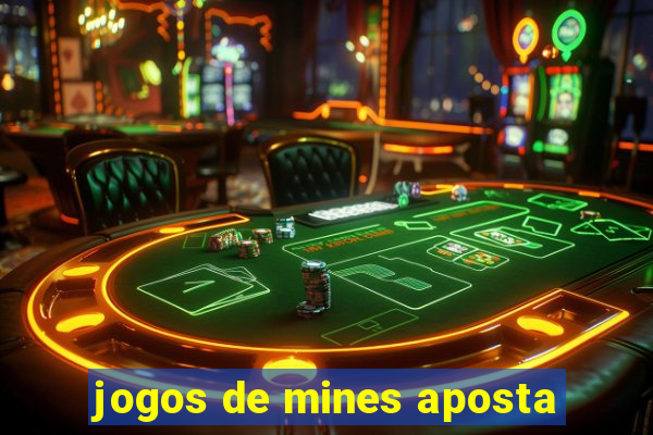 jogos de mines aposta