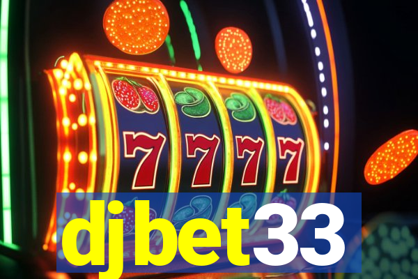 djbet33