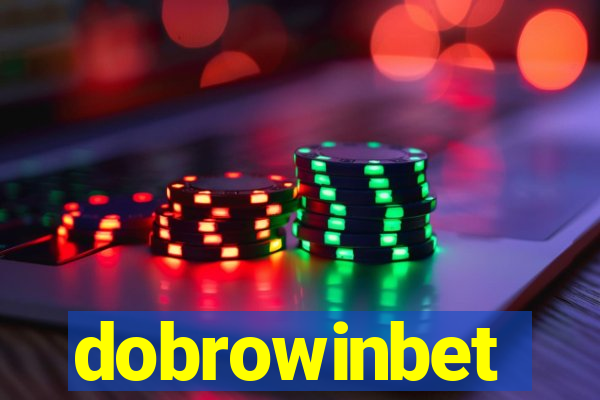 dobrowinbet