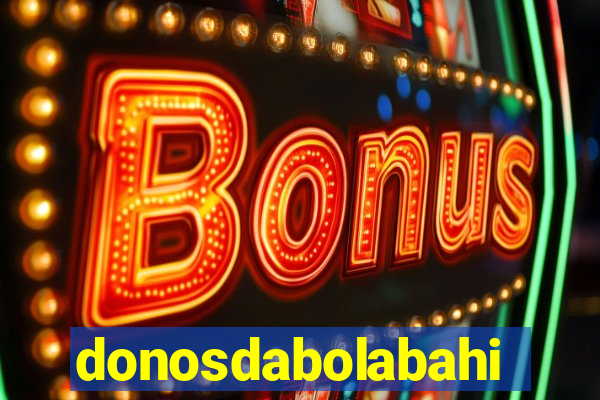 donosdabolabahia.net