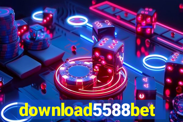 download5588bet