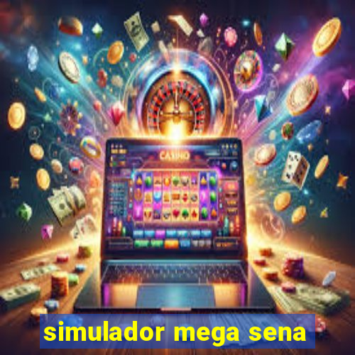 simulador mega sena