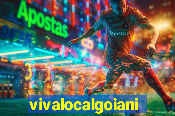 vivalocalgoiania