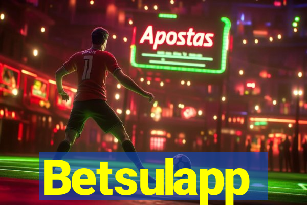 Betsulapp