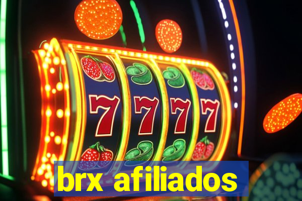 brx afiliados