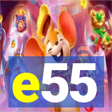 e55