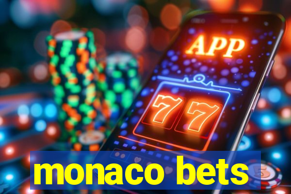 monaco bets