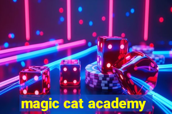 magic cat academy