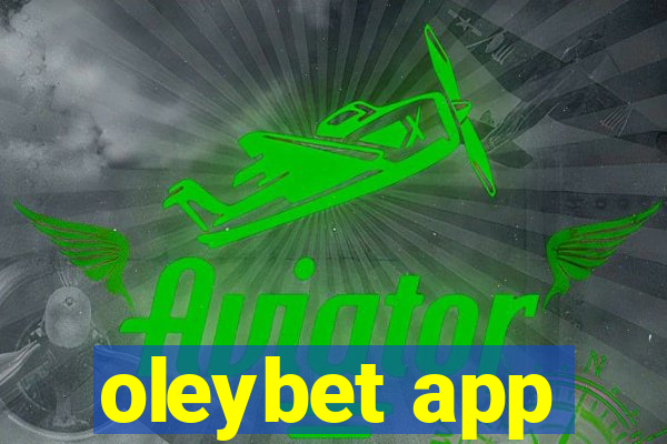 oleybet app