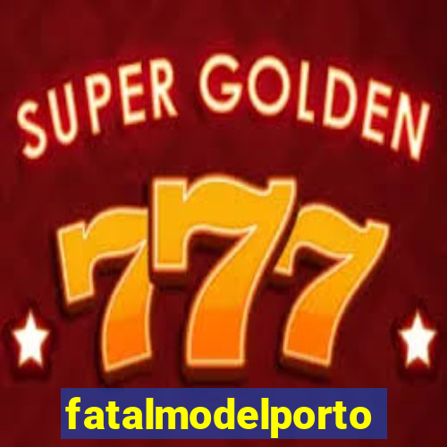 fatalmodelportoseguro