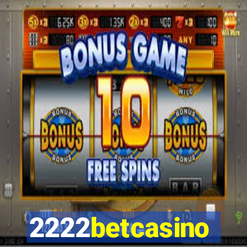 2222betcasino