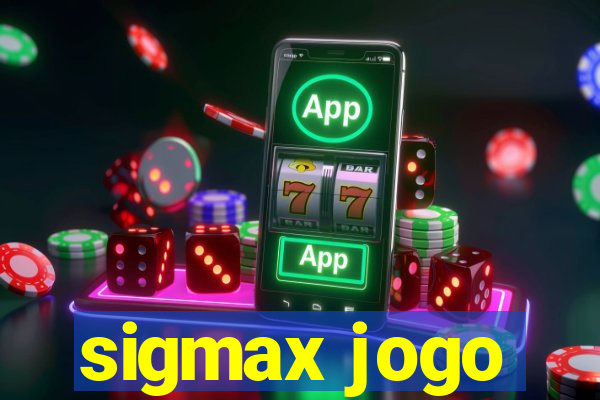 sigmax jogo