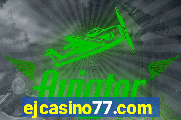 ejcasino77.com