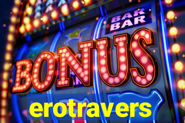 erotravers