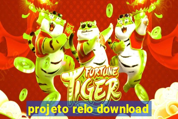 projeto relo download