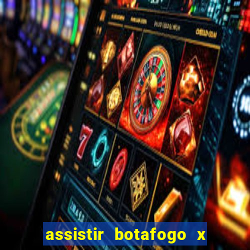 assistir botafogo x santos futemax