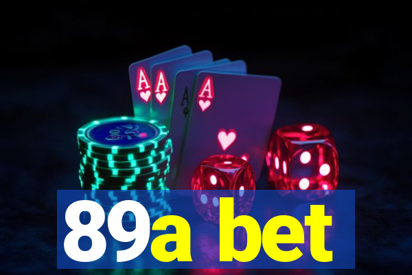 89a bet