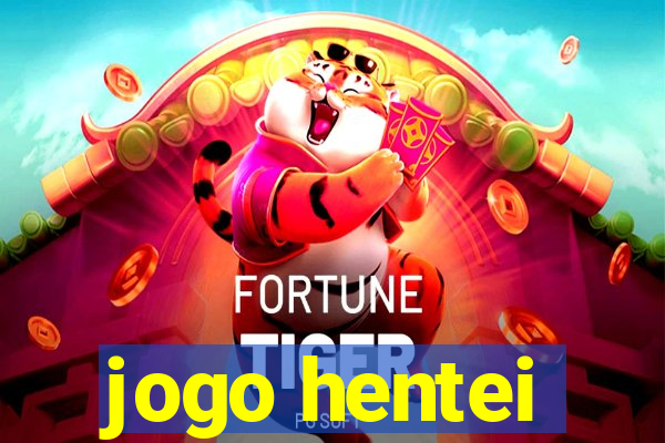 jogo hentei