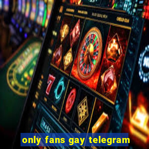 only fans gay telegram