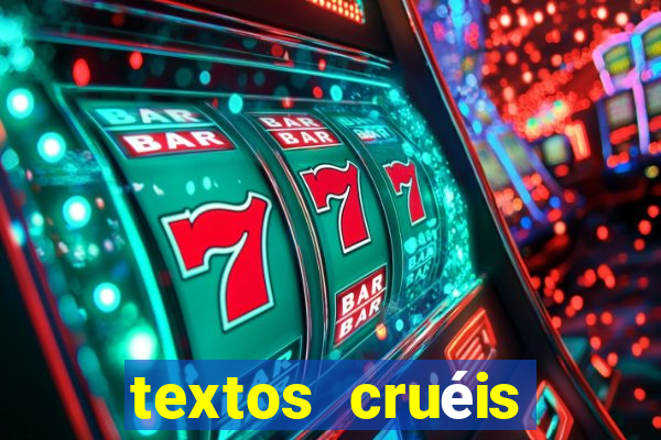 textos cruéis demais para serem lidos rapidamente pdf