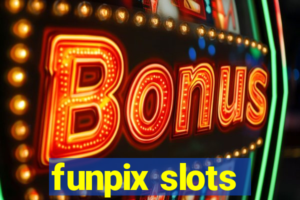 funpix slots