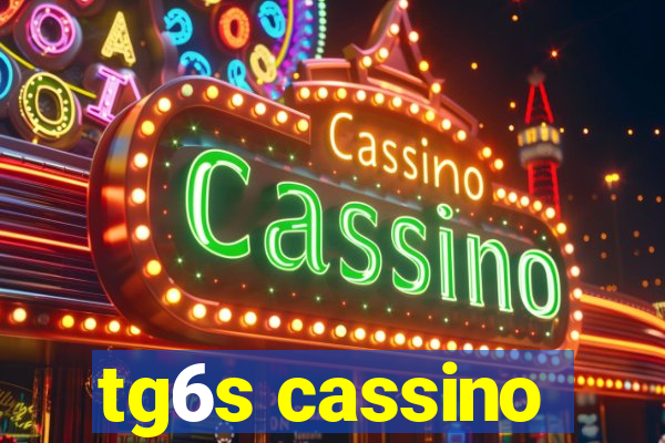 tg6s cassino