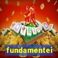 fundamentei