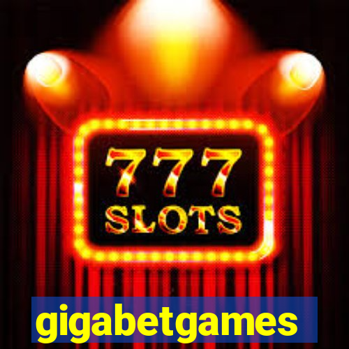 gigabetgames