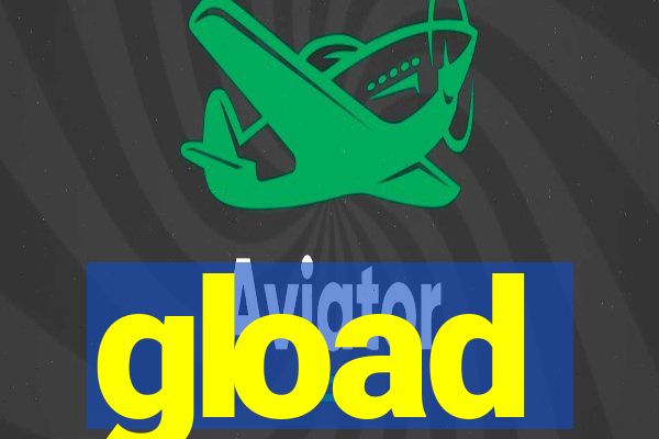 gload