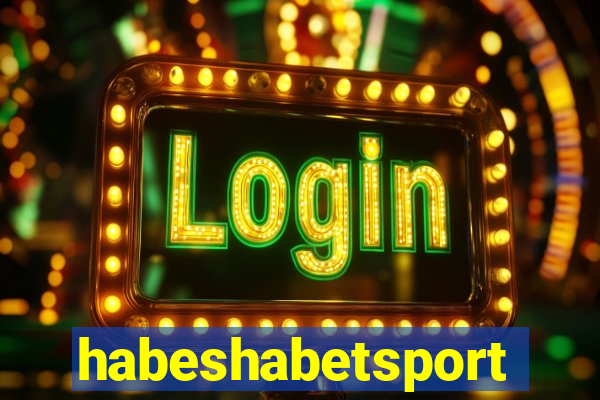 habeshabetsport