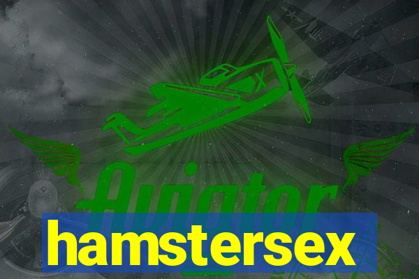 hamstersex