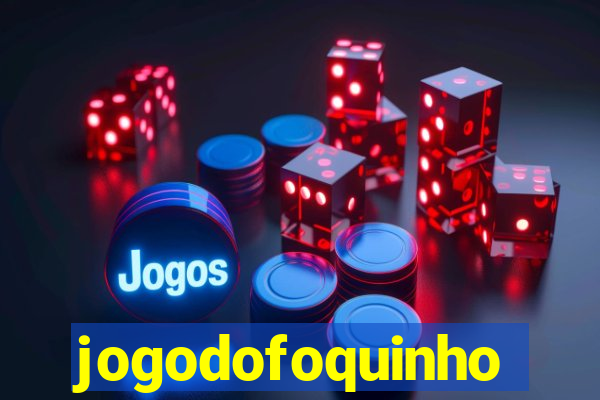 jogodofoquinho