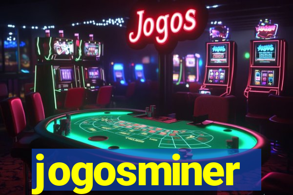 jogosminer