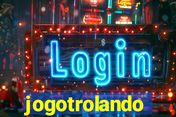 jogotrolando